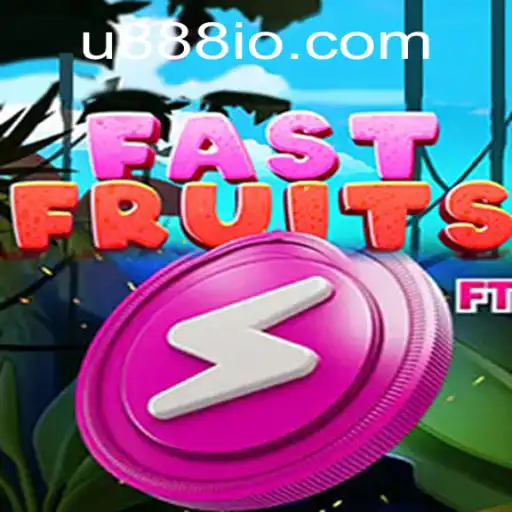 FastFruits: Dive into the Fruit-Packed Adventure with the Keyword U888