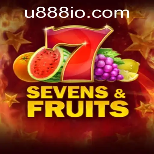 Unveiling SevensFruits: A Dive into the Game with U888
